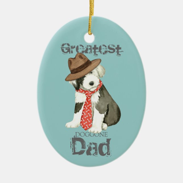 Old English Sheepdog Dad Ceramic Ornament (Front)