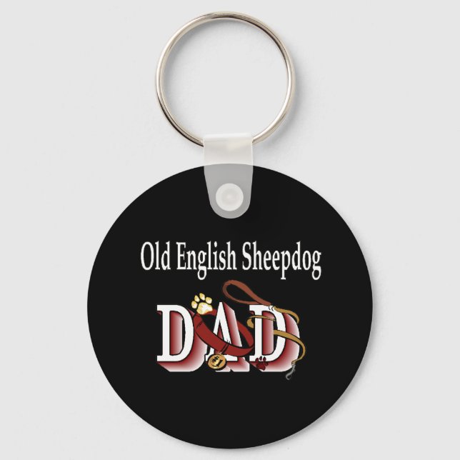 old english SHEEPDOG dad Keychain (Front)