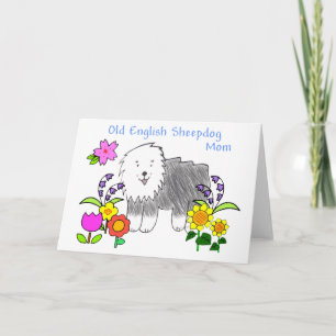 Old English Sheepdog Mum Card