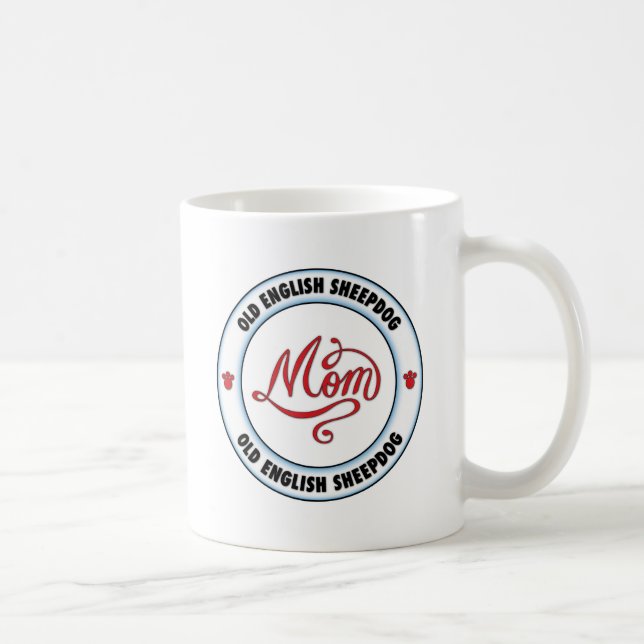 OLD ENGLISH SHEEPDOG mum Coffee Mug (Right)