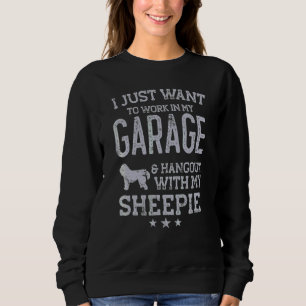 Old English Sheepdog Sheepie Dad Car Garage Hangou Sweatshirt