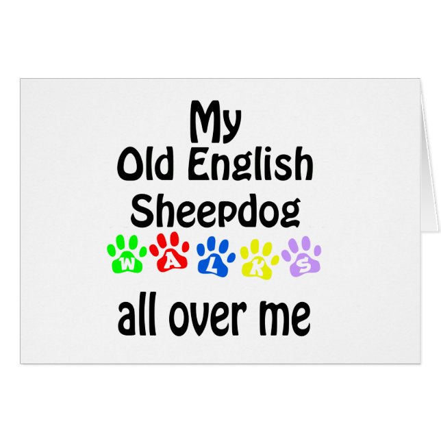 Old English Sheepdog Walks Design (Front Horizontal)