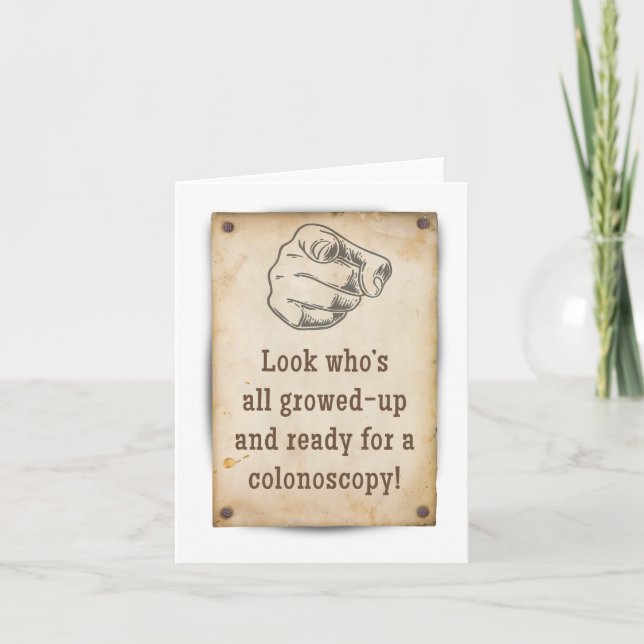 Old Enough for a Colonoscopy Birthday Greeting Car Card (Front)