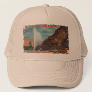 Old Faithful Trucker Hat