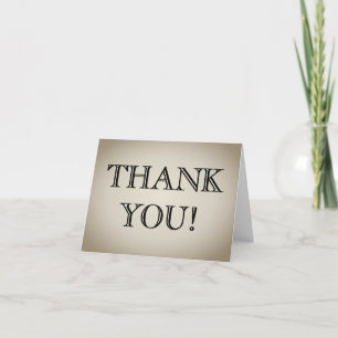 Old Fashioned and Vintage Look "THANK YOU!" Card