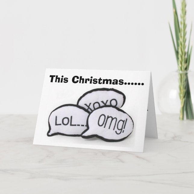 OLD FASHIONED-NOT A TEXT OR TWEET AT CHRISTMAS HOLIDAY CARD (Front)
