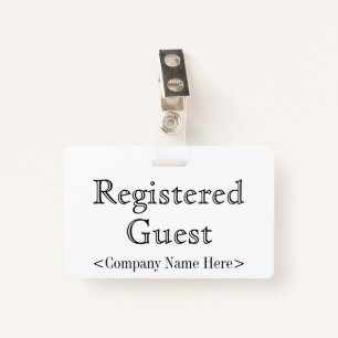 Old Fashioned "Registered Guest" Badge ID Badge