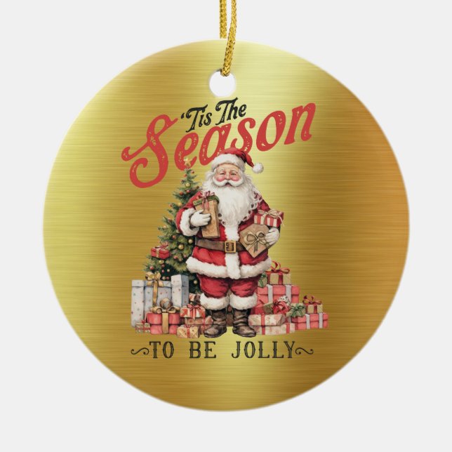 Old Fashioned Santa - Tis the Season Ornament (Front)
