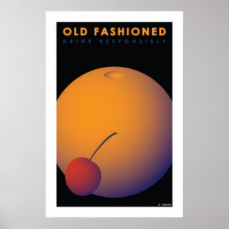 Old Fashioned (Small Poster) Poster