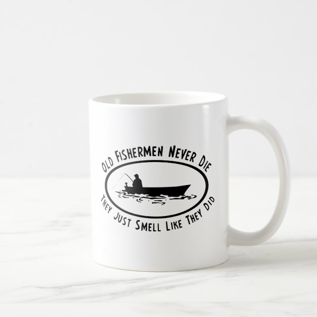 Old Fishermen Never Die Coffee Mug (Right)
