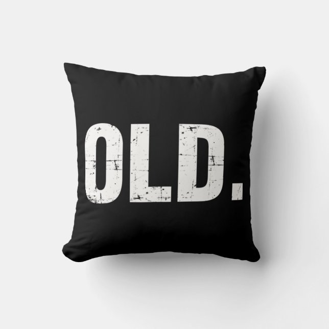 Old Fun 40th 50th 60th 70th Birthday Gag Gift Part Cushion (Front)