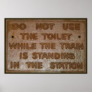 old funny train toilet sign