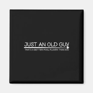 Old Guy Pool Player Gift Design For Elder Billiard Magnet