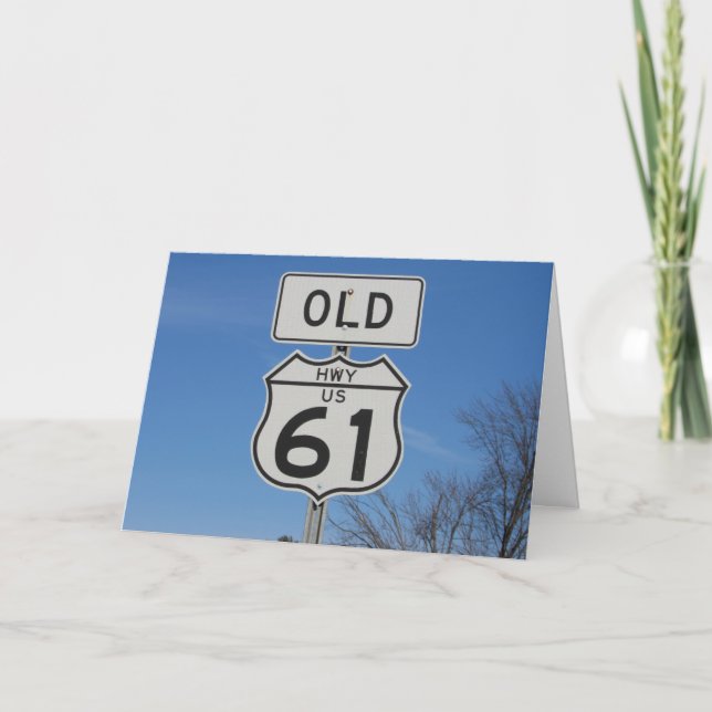 “OLD HWY US 61” Get Well Card #1 (Front)