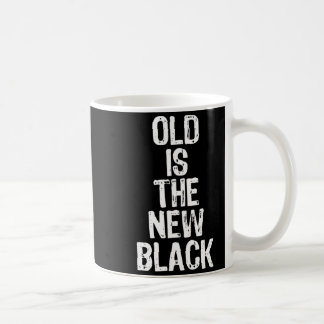 Old Is The New Black Funny Elderly Gift Christmas Coffee Mug