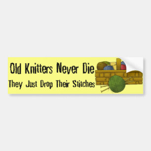 Old Knitters Bumper Sticker