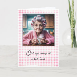 Old Lady Getting Old Humour  Card
