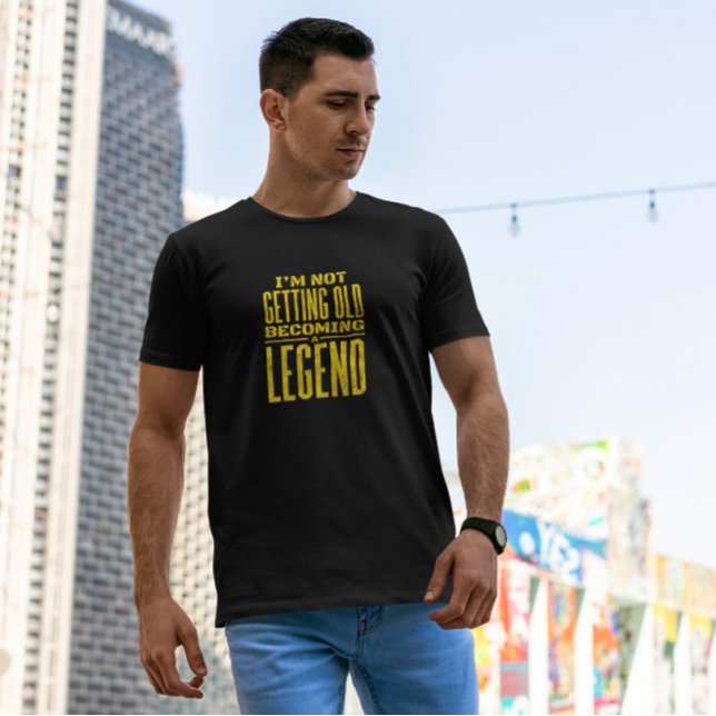 Old Legend Quote  T-Shirt (Creator Uploaded)
