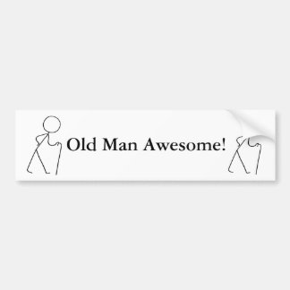 Old Man Awesome Original design Bumper Sticker