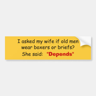 Old Man Depends Bumper Sticker