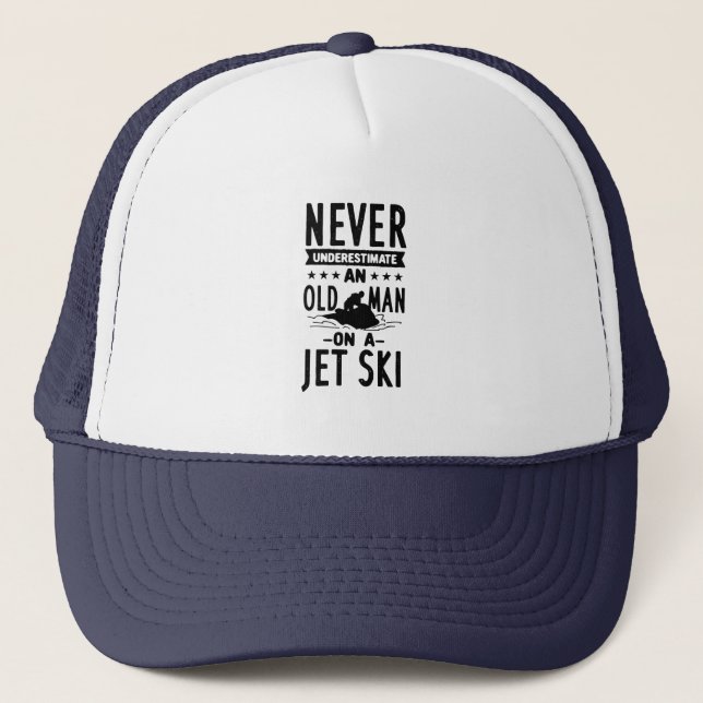 Old Man On A Jet Ski  Trucker Hat (Front)