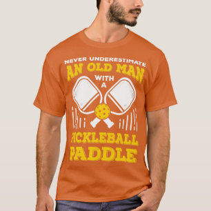 Old Man Pickleball Player Grandpa Gift  T-Shirt