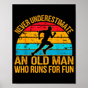Old Man Running Humor Fitness Lover Funny Senior R Poster