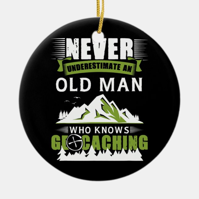 Old Man Who Knows Geocaching Treasure Geocache Ceramic Tree Decoration (Front)