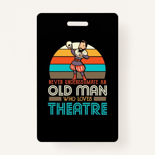 Old Man Who Loves Theatre ID Badge (Front)