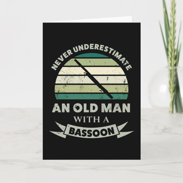 Old Man with a Bassoon Funny Dad Gift Card (Front)