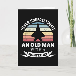 Old Man with a Fighter Jet Funny Aeroplane Gift Da Card
