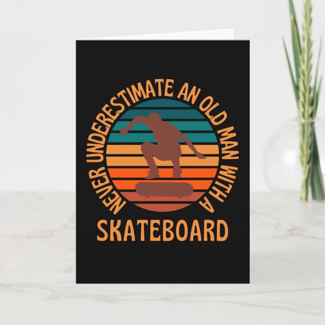 Old Man With A Skateboard Card (Front)