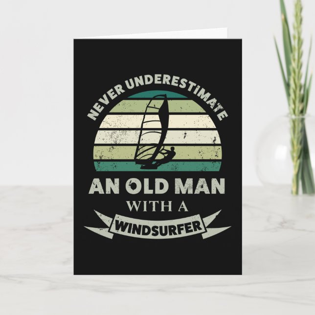 Old Man with a Windsurfer Funny Dad Gift Card (Front)