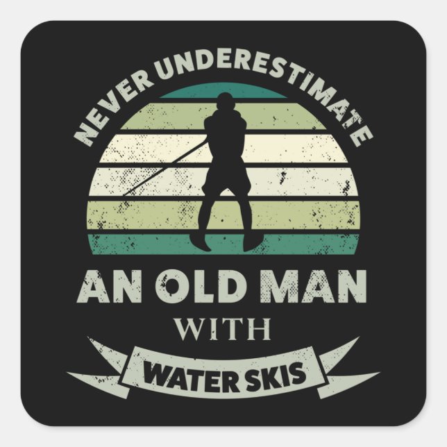 Old Man with Water Skis Funny Dad Gift Square Sticker (Front)