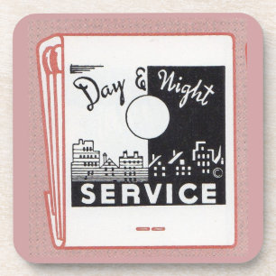 old matchbook cover Day & Night Service Coaster