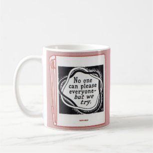 old matchbook cover No One Can Please Everyone Coffee Mug