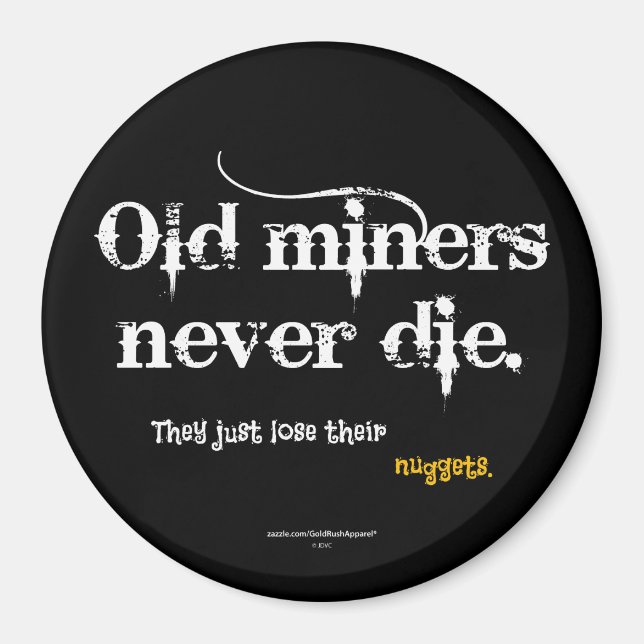 Old Miners Nuggets Magnet (Front)