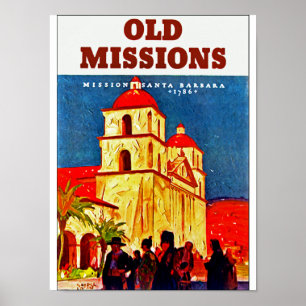 Old Missions ~ Santa Barbara Poster