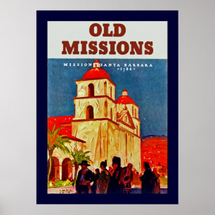 Old Missions Santa Barbara Poster