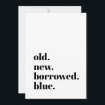 Old New Borrowed Blue Modern Minimalist Bold Font Save The Date<br><div class="desc">Fun way to announce your engagement / save the date. Can be fully customised to suit your needs.
© Gorjo Designs. Made for you via the Zazzle platform.

// Need help customising your design? Got other ideas? Feel free to contact me (Zoe) directly.</div>