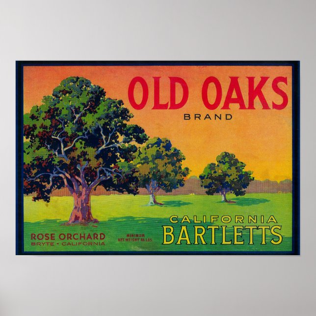 Old Oaks Pear Crate LabelBryte, CA Poster (Front)
