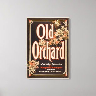 Old Orchard a Play of New England Life Poster Canvas Print