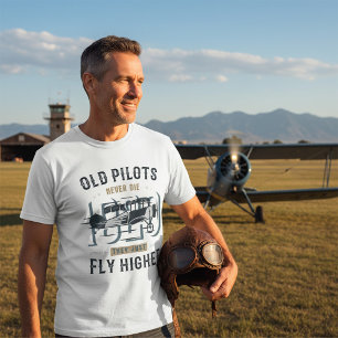 Old Pilots Never Die Biplane Flying Quote T-Shirt