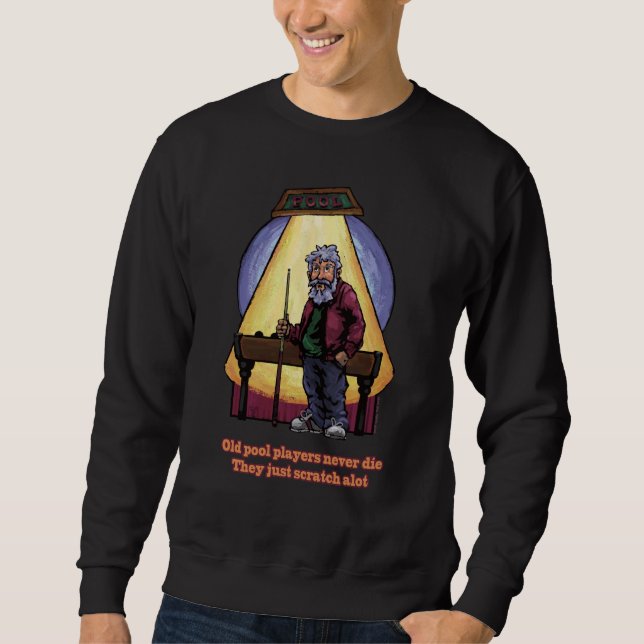Old Pool players Sweatshirt (Front)