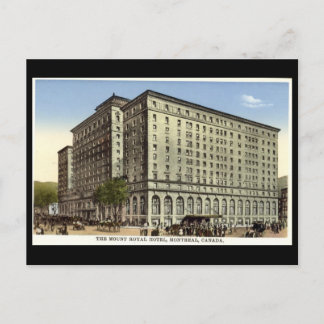 Old Postcard, Mount Royal Hotel, Montreal Postcard