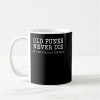 Old Punks Never Die Funny Rock Punk Anarchy Metal 