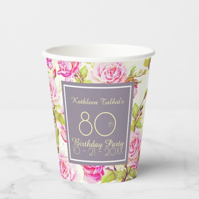 Old Roses 80th Birthday Party Paper Cup (Front)