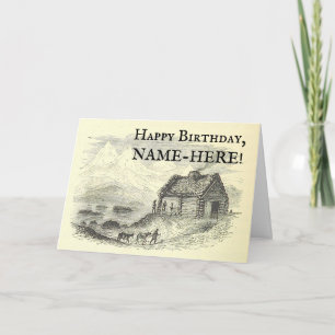 Old Rustic Cabin, Mountain Landscape Birthday Card
