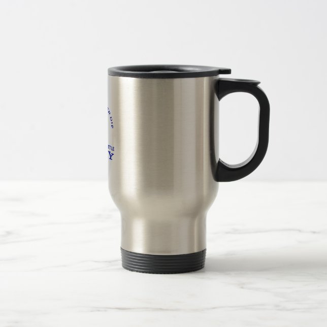 OLD SAILORS NEVER DIE TRAVEL MUG (Right)