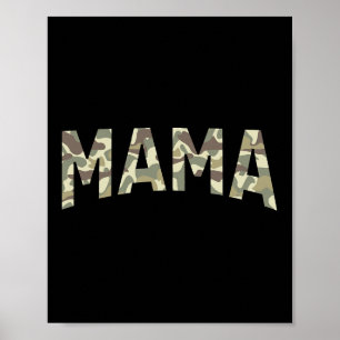 Old School Camo Mama Mothers Day Funny  Poster